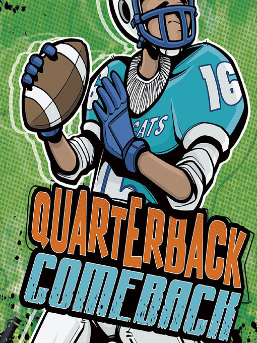 Title details for Quarterback Comeback by Anonymous - Available